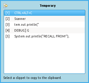 Clippet Selection Dialogue for recalling a clippet